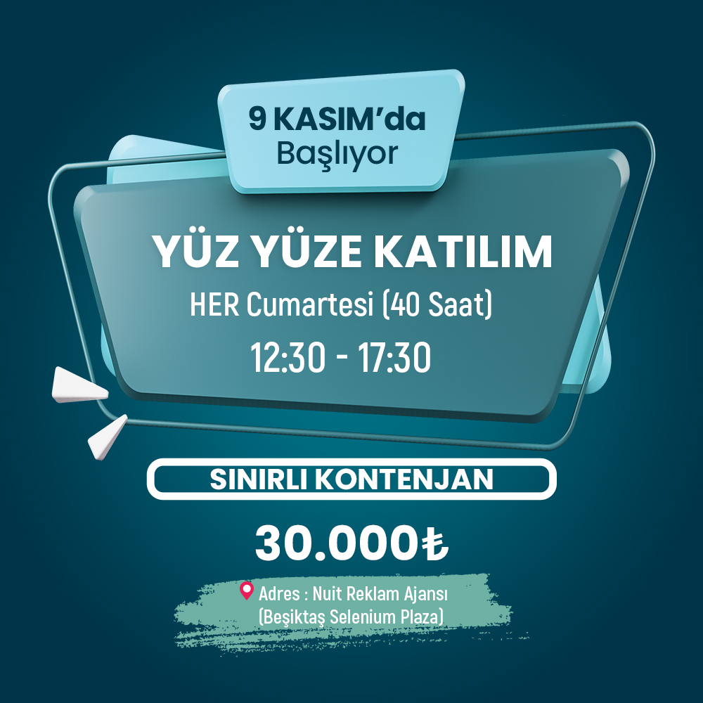 <b>Yüz Yüze Katılım</b><br>Her Cumartesi<br>12:30-17:30<br>40 Saat